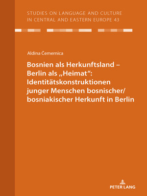 cover image of Bosnien als Herkunftsland – Berlin als ,,Heimat"